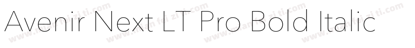 Avenir Next LT Pro Bold Italic字体转换